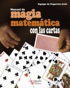 MANUAL DE MAGIA MATEMÁTICA CON LAS CARTAS