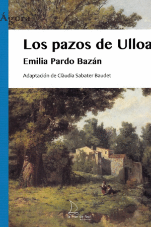LOS PAZOS DE ULLOA (LECTURA FACIL)