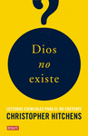 DIOS NO EXISTE