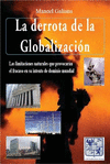 DERROTA DE LA GLOBALIZACIÓN